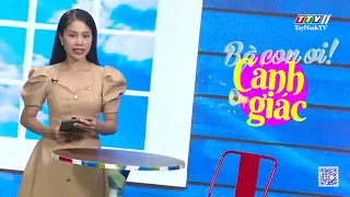 Bà con ơi cảnh giác | 30-7-2024 | TayNinhTVEnt